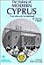 The Making of Modern Cyprus: From Obscurity to Statehood