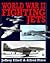 World War II Fighting Jets