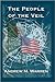 The People of the Veil by Andrew M. Warren