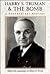 Harry S. Truman and the Bom...
