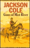 Guns of Mist River (G. K. Hall Nightingale Series Edition)