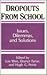 Dropouts From Schools: Issu...