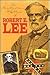 Recollections and letters of General Robert E. Lee
