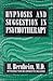 Hypnosis & Suggestion in Psychotherapy by Hippolyte Bernheim