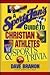 Sports Fans Guide to Christian Athletes and Sports Trivia