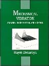 Mechanical Vibration: Analysis, Uncertainties, and Control