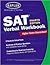 Kaplan SAT Verbal Workbook, 4th Edition