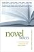 Novel Voices: 17 Award-Winning Novelists on How to Write, Edit, and Get Published