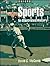 Sports: An Illustrated Hist...