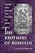 The Brothers of Romulus