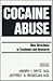 Cocaine Abuse: New Directions Intreatment And Research: New Directions In Treatment & Research