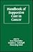 Handbook of Supportive Care in Cancer