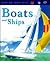Boats and Ships (Inside and Out)