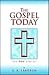 The Gospel Today: Can You Live It