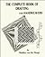 The Complete Book of Drafting for Handweavers