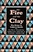 Fire And The Clay Priest In Todays Church-Spck by George Guiver