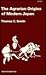 The Agrarian Origins of Modern Japan