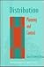 Distribution: Planning and Control (Chapman & Hall Materials Management/Logistics Series)