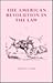 The American Revolution in the Law: Anglo-American Jurisprudence Before John Marshall (Princeton Legacy Library)