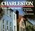 Charleston: City of Memory