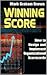 Winning Score: How to Desig...