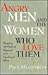 Angry Men and the Women Who Love Them  by Paul Hegstrom