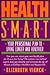 Health Smart by Elizabeth Vierck