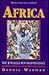 Africa: The Struggle For Independence (World History Library)