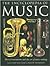 The Encyclopedia of Music: Musical Instruments and the Art of Music-Making