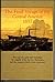 The Final Voyage of the Central America, 1857: The Saga of a Gold Rush Steamship, the Tragedy of Her Loss in a Hurricane, and the Treasure Which Is