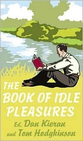 The Book of Idle Pleasures (Hardcover)