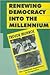 Renewing Democracy into the Millennium by Trevor Munroe
