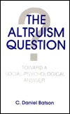 The Altruism Question (Hardcover)
