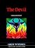 The Devil: Opposing Viewpoints (Great Mysteries)