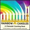 Rainbow Candles: A Chanukah Counting Book (Hardcover)