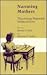 Narrating Mothers: Theorizing Maternal Subjectivities