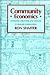 Community Economics: Economic Structure and Change in Smaller Communities
