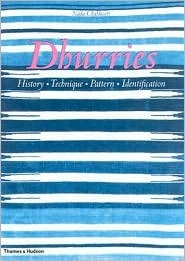 Dhurries: History, Technique, Pattern, Identification (Hardcover)