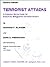 Terrorist Attacks: A Protective Service Guide for Executives, Bodyguards, and Policemen