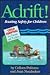 Adrift!: Boating Safety for...