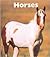 Horses (Naturebooks Farm Animals)