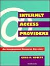 Internet Access Providers: An International Resource Directory