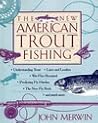 The New American Trout Fishing