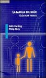 La familia bilingüe