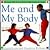 Me and My Body (Let's Explore Science)