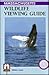 Massachusetts Wildlife Viewing Guide (The Watchable Wildlife Series)