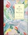 31 Days of Praise Journal: Enjoying God Anew (31 Days Series)
