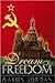 Dream of Freedom