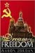 Dream of Freedom