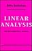 Linear Analysis (Cambridge Mathematical Textbooks)